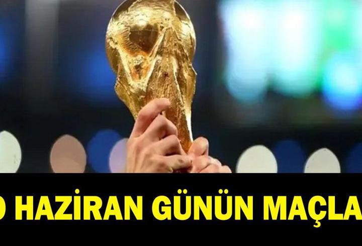 GÜNÜN MAÇLARI 30 HAZİRAN: Bugün kimlerin maçı var? Bugünkü Dünya Kupası maçları hangileri? İşte 30 Haziran günün maçları