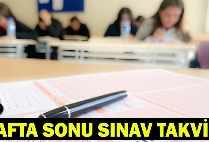 BUGÜN SINAV VAR MI, NE SINAVI VAR? Hafta sonu (4 - 5 Temmuz ) sınav takvimi 2026