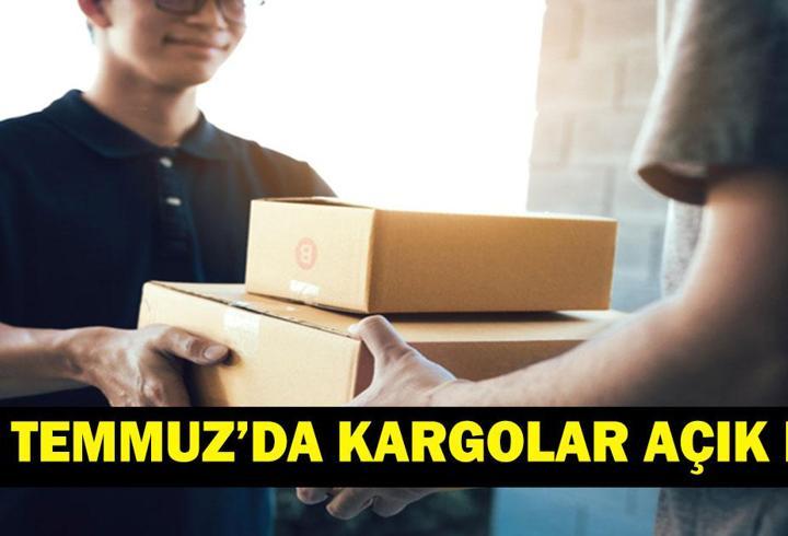 15 TEMMUZ'DA KARGOLAR AÇIK MI? Kargolar 15 Temmuz'da Hizmet Verecek mi? Yurtiçi, Aras, PTT, DHL