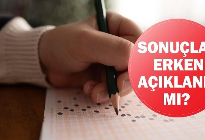 Yükseköğretim Kurumları Sınavı (YKS) SONUÇLARI ERKEN AÇIKLANIR MI? 2026 Üniversite Sonuçları Ne Zaman Açıklanacak? TYT, AYT ve YDT Sonuç Tarihi