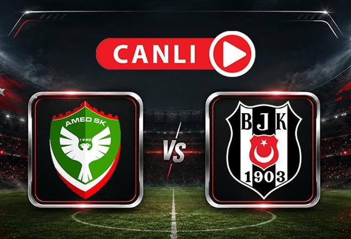 Amedspor - Beşiktaş Maçı Canlı Anlatım | Kritik mücadele