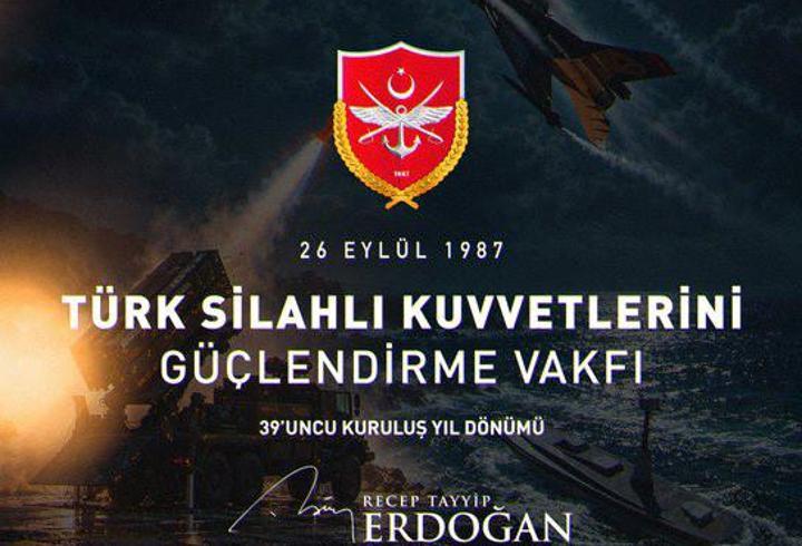 Cumhurbaşkanı Erdoğan, Türk Silahlı Kuvvetlerini Güçlendirme Vakfı'nın kuruluş yıl dönümünü kutladı