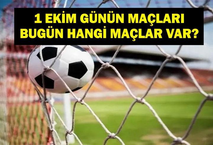 GÜNÜN MAÇLARI 1 EKİM 2026: Bugünkü Maçlar Neler? UEFA Uluslar Ligi Maçları Hangi Kanalda, Saat Kaçta? İşte 1 Ekim Günün Maçları