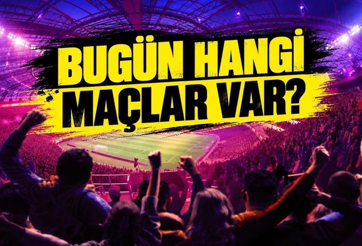 BUGÜN KİMİN MAÇI VAR, HANGİ KANALDA? 17 Ekim Cumartesi Günün Maçları, Saatleri ve Kanalları